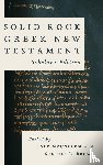  - Solid Rock Greek New Testament, Scholar's Edition