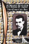 Blaga, Lucian - In Praise of Sleep: Selected Poems of Lucian Blaga