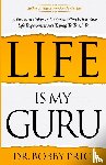 Price, Bobby - Life Is My Guru