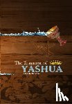  - The Testament of Yashua