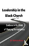 Evans, Michael (University of Cambridge UK) - Leadership in the Black Church
