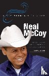 McCoy, Neal - A New Mountain to Climb / Second Edition - Heroes I've Met and the Mountains They Climb Every Day