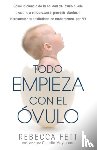 Fett, Rebecca - Todo empieza con el ovulo