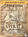 Aveela, Ronesa - A Study of Household Spirits of Eastern Europe