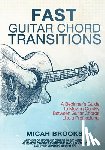 Brooks, Micah - Fast Guitar Chord Transitions