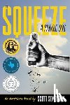 Semegran, Scott - To Squeeze a Prairie Dog