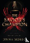 Moreci, Jenna - The Savior's Champion