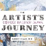 Hillis, Nancy - The Artist's Journey