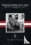 Sandor, Cynthia A - Through Innocent Eyes