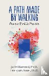 Diamond, Julie, Spark Jones, Lee - Diamond, J: Path Made by Walking