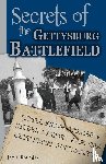 Rada, James - Secrets of the Gettysburg Battlefield