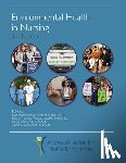 Jackman-Murphy, Kathryn P. - Environmental Health in Nursing