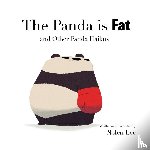 Lee, Nolen - The Panda is Fat