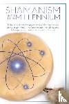Cate, Montana - Shamanism In The New Millennium