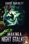 Burnett, David - Making a Night Stalker