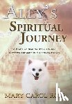 Ross, Mary Carol - Ally's Spiritual Journey