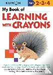 Kumon - My Book of Learning with Crayons
