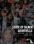  - 2022 State of Black Louisville