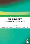  - The Champions? Thirty Years of the UEFA Champions League