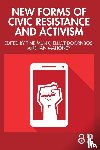  - New Forms of Civic Resistance and Activism