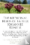 Wittib, Jolanta, Carroll, Judson - The Herbs and Weeds of Fr. Johannes Kunzle