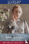 Tolstoy, Leo - What to Do? (Esprios Classics)