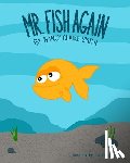Smith, Nancy Claire - Mr. Fish Again