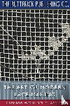 Co, The Butterick Publishing - The Art of Modern Lace-Making (Esprios Classics)