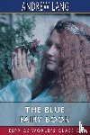 Lang, Andrew - The Blue Fairy Book (Esprios Classics)