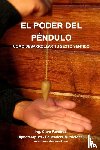 Ramirez, Ing Clara - El Poder del Pendulo