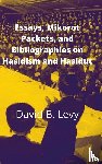 Levy, David B - Essays, Mikorot Packets, and Bibliographies on Hasidism and Hasidut