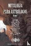 Macia, Tito, Flores, Ariadna, Nunez, Ana Maria - Mitologia para Astrologos