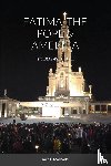 Machado, Joao - Fatima, the Pope & America