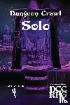 Rudin-Burgess, Peter - Dungeon Crawl Solo