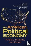  - The American Political Economy