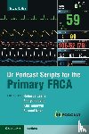  - Dr Podcast Scripts for the Primary FRCA