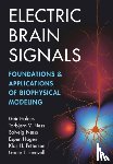 Halnes, Geir (Norwegian University of Life Sciences), Ness, Torbjørn V. (Norwegian University of Life Sciences), Næss, Solveig (Universitetet i Oslo), Hagen, Espen (Universitetet i Oslo) - Electric Brain Signals