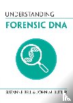 Bell, Suzanne (West Virginia University), Butler, John M. - Understanding Forensic DNA