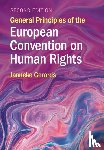 Gerards, Janneke (Universiteit Utrecht, The Netherlands) - General Principles of the European Convention on Human Rights