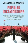 Matovski, Aleksandar (Naval Postgraduate School - Popular Dictatorships