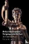 Mason, Marianne (James Madison University - Police Interrogation, Language, and the Law
