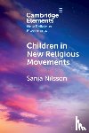 Nilsson, Sanja (Dalarna University) - Children in New Religious Movements