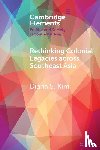 Kim, Diana S. (Georgetown University - Rethinking Colonial Legacies across Southeast Asia