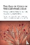  - The Fall of Cities in the Mediterranean