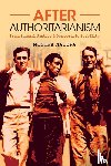 Nalepa, Monika (University of Chicago) - After Authoritarianism