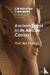 Manzo, Andrea (Universita degli Studi di Napoli 'L'Orientale') - Ancient Egypt in its African Context