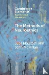 Malatesti, Luca (University of Rijeka), McMillan, John (University of Otago) - The Methods of Neuroethics