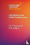 Chang, Lei (Universidade de Macau), Lu, Hui Jing (The Hong Kong Polytechnic University) - Life History and Child Development