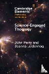 Perry, John (University of St Andrews, Leidenhag, Joanna (University of Leeds) - Science-Engaged Theology