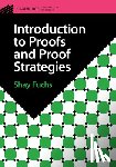 Fuchs, Shay (University of Toronto) - Introduction to Proofs and Proof Strategies